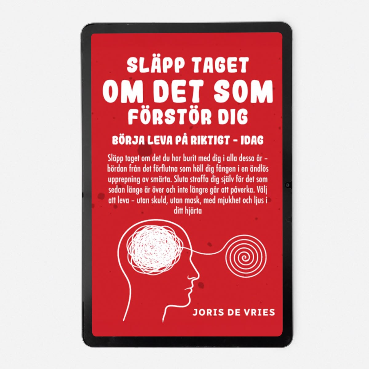 Släpp taget om det som förstör dig (digital version) + 2× bonus (e-böcker)